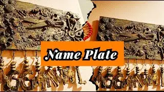 Nameplate/DIY/Mixed media/Art🎨/With all the waste materials