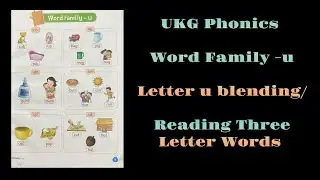 UKG Phonics/Word Family -u/ub,ug,um,up,ut