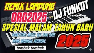DJ REMIX FUNKOT TERBARU 2025 STYLE ORG2025 JOSS