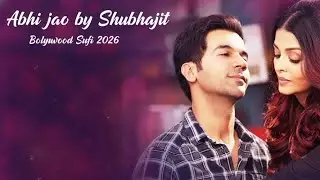 Abhi Jao | A Heartbreaking Sufi Ballad | Melody Strings by Shubhajit