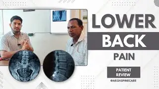  LOWER BACK PAIN | PATIENT REVIEW | ARSH SPINE CARE #arshspinecare #lowerbackpain #chiropractic  