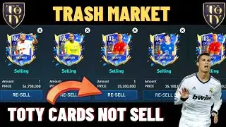 TOTY PLAYERS ARE NOT SELL IN FIFA MOBILE 23। THIS TRANSFER MARKET IS TRASH 😤।