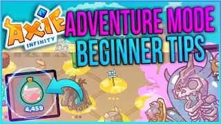 AXIE INFINITY: STARTING OUT IN ADVENTURE MODE!