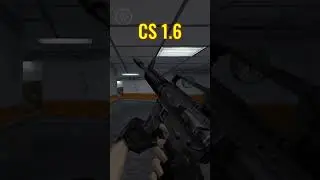 CS 1.6 vs CS:S vs CS2 (Rifles)