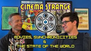 Jake and Jim talk movies, synchronicities, and the state of the world