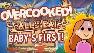 BABY'S FIRST OVERCOOKED!!! (Patron Pick!)