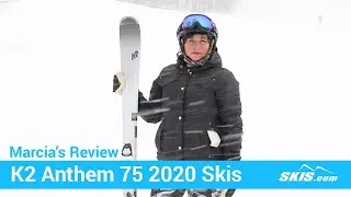 Marcia's Review-K2 Anthem 75 Skis 2020-Skis.com