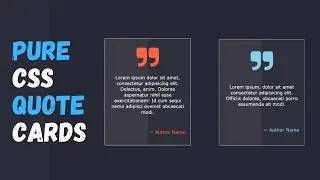 Pure CSS Quote Card using HTML CSS | WEB CODER