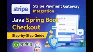Stripe Payment Gateway Integration in Java Spring Boot | Complete Checkout Session API