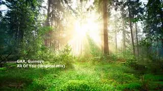 GAR, Guineve - All Of You (Original Mix)[HIA097]