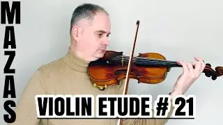 J.F.Mazas Violin Etude no. 21 Etudes Speciales - Book 1 by @Violinexplorer
