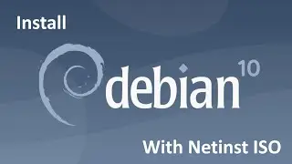 How To Install Debian 10 with Netinst ISO