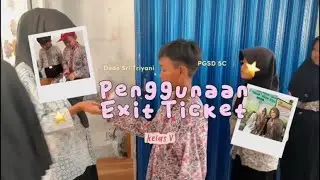 Penggunaan Exit Ticket Kelas V SD