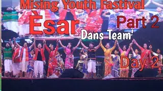 Esar Team// Mising Dans Video Song Mising Youth Fastival 2026 // Part2 // Silok Longe