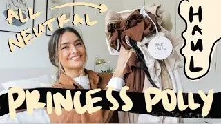 *ALL NEUTRAL* PRINCESS POLLY HUGE HAUL | 2021