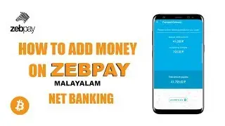 How To Add Money On Zebpay | Net Banking | Malayalam Toutorial