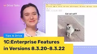 Some of the 1C:Enterprise Features in Versions 8.3.20-8.3.22 - &ldquo;Tips & Drive&rdquo;