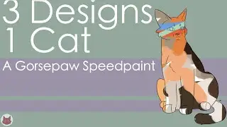Gorsepaw | 3 Designs 1 Cat