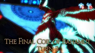 The Final Coil of Bahamut &ndash; Turn 3 [Min iLvl/No Echo]