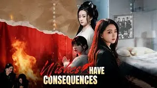 Wishes Have Consequences|Villain Gets Their Karma, Heroine Awakens#shortdrama #film #drama