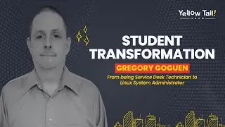 Student Success Stories | Gregory Goguen | Lnx For Jobs | Yellow Tail Tech