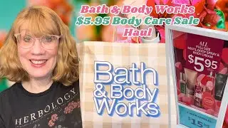 Покупки на распродаже средств по уходу за телом Bath & Body Works по цене 5,95 долларов.