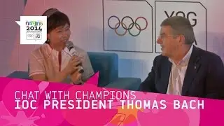 IOC President Thomas Bach joins the chat with champions | Nanjing 2014 Youth Olympic Games