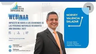 IMPUESTO DE RENTA A LOS DIVIDENDOS DE LAS PERSONAS NATURALES RESIDENTES A&Ntilde;O GRAVABLE 2022