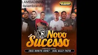 Banda Novo sucesso Lambadinha Relembrando 2025