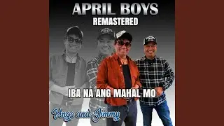 Iba Na Ang Mahal Mo (Remastered)