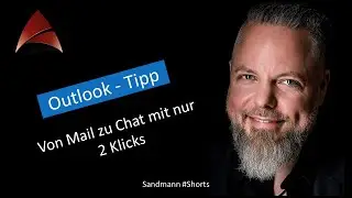 Flie&szlig;ender &Uuml;bergang von einer Mail in Outlook in den Chat in Teams