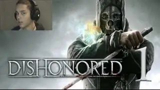 WELCOME HOME LORD PROTECTOR | DISHONORED 1
