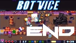 Bot Vice Playthrough Part 23 (Stage 25) Lunatic Final Boss Battle | ENDING | CREDITS