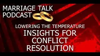 Marriage Insights for Conflict Resolution