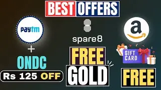Paytm ONDC offer | Jio Free Data Recharge | Amazon Free Gift Voucher | Spare8 app |Spare8 Withdrawal