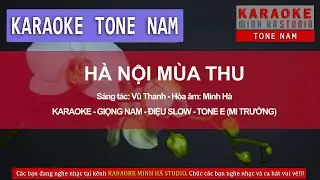 HÀ NỘI MÙA THU (Vũ Thanh) | KARAOKE | Beat chuẩn | Tone NAM | MINH HÀ STUDIO