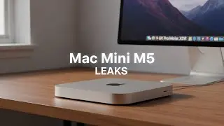 Mac Mini M5 LEAKS: Everything We Know! (Best Value Mac)