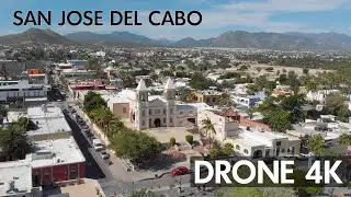 Mexico | San Jose Del Cabo Historical Downtown | Drone Footage 4K