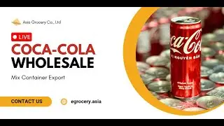 Coca-Cola Vietnam Mix Container Export | Wholesale Beverage Loading | Asia Grocery Co., Ltd #AGW