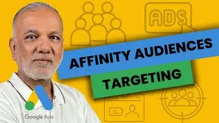 Unraveling the Mystery Behind Affinity Audiences' Targeting || Uzair Kharawala