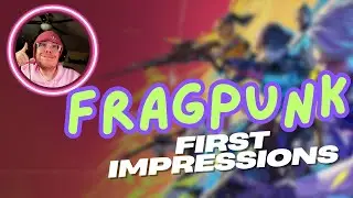 FragPunk First Impressions & Thoughts | New Hero Shooter???