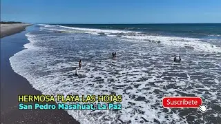 La Hermosa Playa Las Hojas En EL SALVADOR, Nos Fuímos En Familia, San Pedro Masahuat, La Paz.