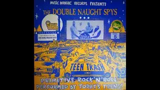 The Double Naught Spys - And She Said Yes