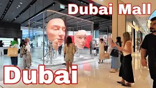 Dubai (4K) 2026 Dubai Mall Luxury Shopping & Experiences Walking Tour 🇦🇪