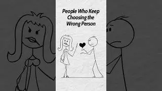 Psychology of People Who Keep Choosing the Wrong Person