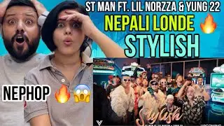 Indian Reaction ST MAN FT. LIL NORZZA & YUNG 22 - STYLISH - Gokte Kaji (Official Music Video) |