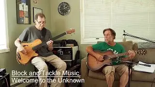 Welcome To The Unknown - Block and Tackle, progressive folk music