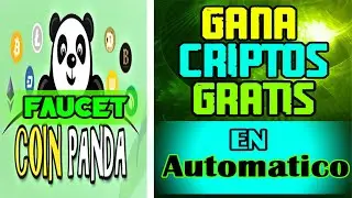 Como GANAR CRIPTOMONEDAS GRATIS en AUTOMATICO con COIN PANDA | INCREIBLE Auto FAUCET | 2020