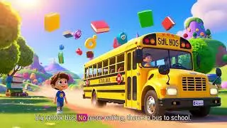 The Big Yellow Bus Song | Back to School Nursery Rhyme for Kids