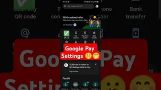 Google pay Settings | how to set a google pay |Google pay not working |Google pay payment kaise kare